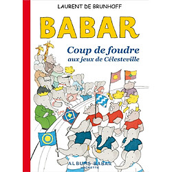 Babar : coup de foudre aux Jeux de Célesteville