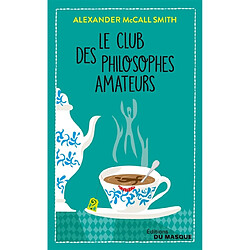 Le club des philosophes amateurs