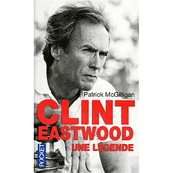 Clint Eastwood : une légende