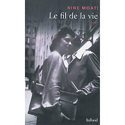 Le fil de la vie - Occasion