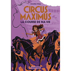 Circus Maximus. Vol. 1. La course de ma vie - Occasion