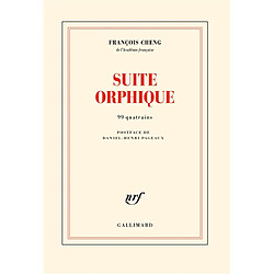 Suite orphique : 99 quatrains - Occasion