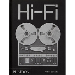 Hi-Fi : une histoire du design audio haut de gamme