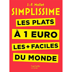 Simplissime : les plats à 1 euro les + faciles du monde