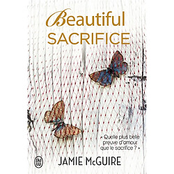 Beautiful sacrifice - Occasion