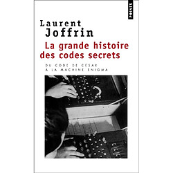 La grande histoire des codes secrets