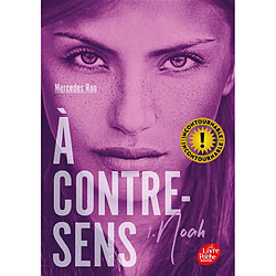 A contre-sens. Vol. 1. Noah - Occasion