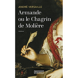 Armande ou Le chagrin de Molière - Occasion