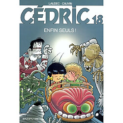 Cédric. Vol. 18. Enfin seuls ! - Occasion