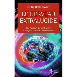 Le cerveau extralucide