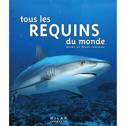 Tous les requins du monde - Occasion