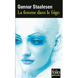 Une enquête de Varg Veum, le privé norvégien. Vol. 4. La femme dans le frigo - Occasion