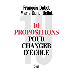 10 propositions pour changer d'école - Occasion