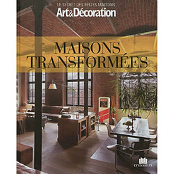 Maisons transformées