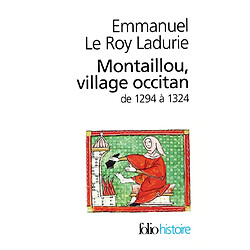 Montaillou, village occitan : de 1294 à 1324