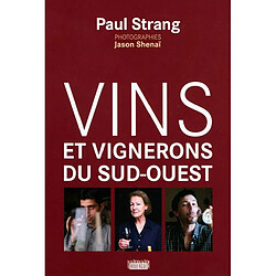 Vins et vignerons du Sud-Ouest