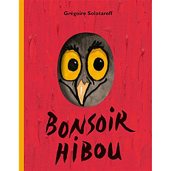 Bonsoir hibou