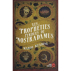 Les prophéties perdues de Nostradamus