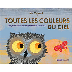 Toutes les couleurs du ciel : une jolie histoire pour apprendre les couleurs !