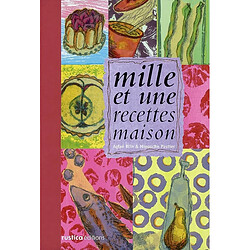 Mille et une recettes maison