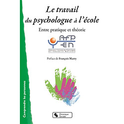 Le travail du psychologue à l'école : entre pratique et théorie