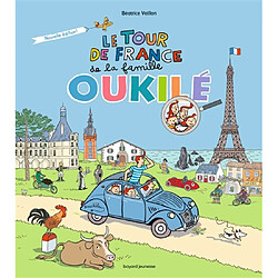 La famille Oukilé. Le tour de France de la famille Oukilé