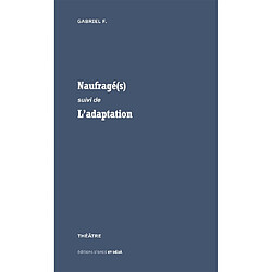 Naufragé(s). L'adaptation - Occasion