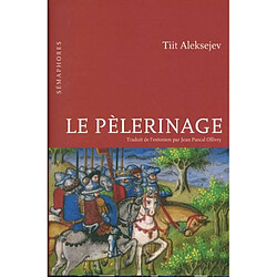 Le pèlerinage