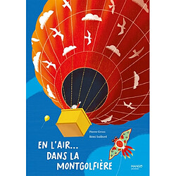 En l'air... dans la montgolfière