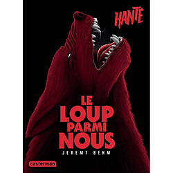 Le loup parmi nous