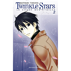 Twinkle stars : le chant des étoiles. Vol. 2