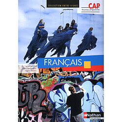 Français, CAP : nouveau programme - Occasion