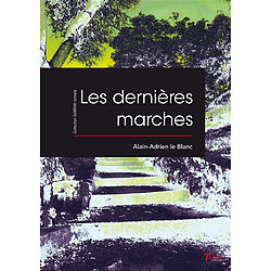 Les dernières marches - Occasion