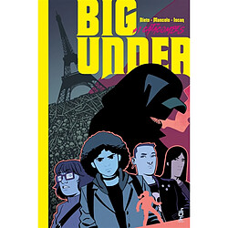 Big under. Vol. 1. Catacombes