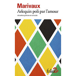 Arlequin poli par l'amour : et autres pièces en un acte - Occasion