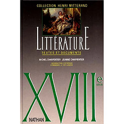 Littérature XVIIIe siècle : textes et documents, 2e cycle - Occasion