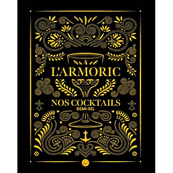 L'Armoric : nos cocktails demi-sel - Occasion