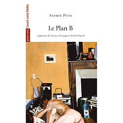 Le plan B