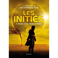 Les initiés. Vol. 1. Tomas et le réseau invisible - Occasion