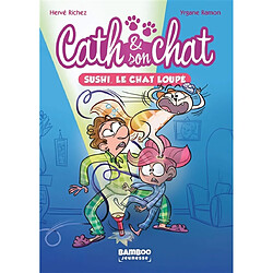 Cath & son chat. Vol. 1. Sushi, le chat loupé - Occasion