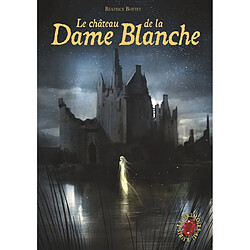 Le grimoire au rubis : cycle 3. Vol. 2. Le château de la dame blanche - Occasion