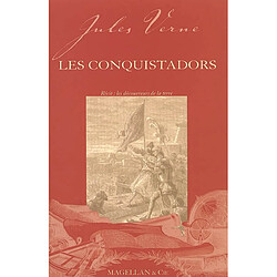 Les conquistadors : récit - Occasion