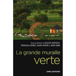 La grande muraille verte : une réponse africaine au changement climatique - Occasion