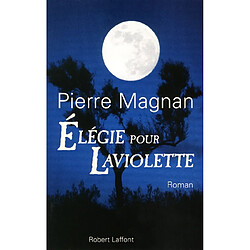 Elégie pour Laviolette