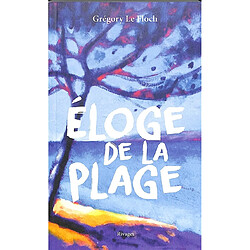 Eloge de la plage