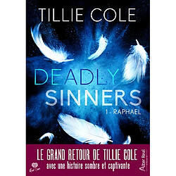 Deadly sinners. Vol. 1. Raphaël