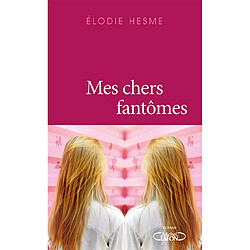 Mes chers fantômes