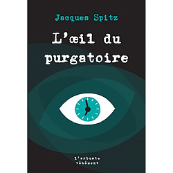 L'oeil du purgatoire - Occasion