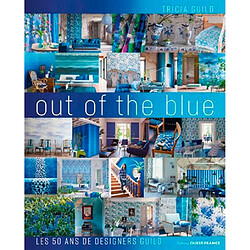 Out of the blue : les 50 ans de Designers Guild