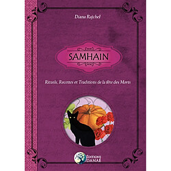 Samhain : rituels, recettes et traditions de la fête des morts